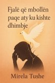 Fjalë që mbollën paqe aty ku kishte dhimbje (eBook, ePUB) Fjalë që mbollën paqe aty ku kishte dhimbje (eBook, ePUB)
