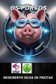 Os Porcos (eBook, ePUB)