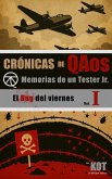 Memorias de un Tester Jr. Volumen I (Crónicas de QAos, #1) (eBook, ePUB)
