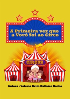 Cover A Primeira Vez Que A Vovó Foi Ao Circo (eBook, ePUB)