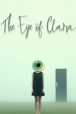 Cover The Eye Of Clara (eBook, ePUB)