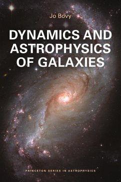 Cover Dynamics and Astrophysics of Galaxies (eBook, PDF)