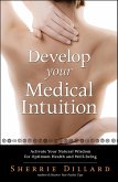 Develop Your Medical Intuition (eBook, ePUB)