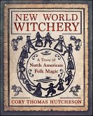 New World Witchery (eBook, ePUB)