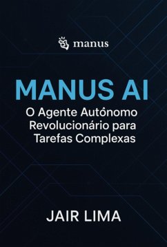 Manus Ai (eBook, ePUB) - Lima, Jair