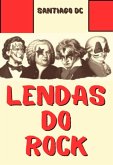Lendas Do Rock (eBook, ePUB)