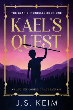 Cover Kael's Quest (The Clan Chronicles, #1) (eBook, ePUB)