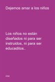 Dejemos Amar A Los Niños (eBook, ePUB)