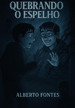 Cover Quebrando O Espelho (eBook, ePUB)
