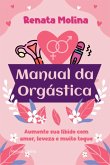 Manual Da Orgástica (eBook, ePUB)
