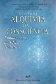 Alquimia Da Consciência (eBook, ePUB)
