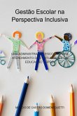 Gestão Escolar Na Perspectiva Inclusiva (eBook, ePUB)