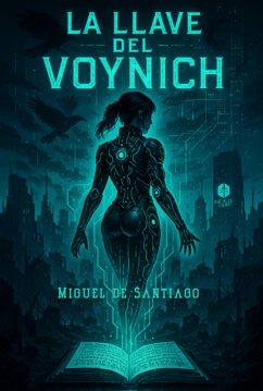 La Llave Del Voynich (eBook, ePUB) - de Santiago, Miguel
