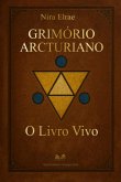Grimório Arcturiano (eBook, ePUB) Grimório Arcturiano (eBook, ePUB)
