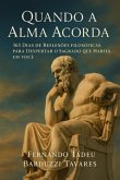 Quando A Alma Acorda (eBook, ePUB)
