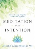 Meditation with Intention (eBook, ePUB)