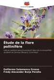 Étude de la flore pollinifère Étude de la flore pollinifère