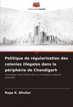 Cover Politique de régularisation des colonies illégales dans la périphérie de Chandigarh