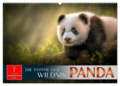 Panda - die Stimme der Wildnis (Wandkalender 2026 DIN A2 quer), CALVENDO Monatskalender Panda - die Stimme der Wildnis (Wandkalender 2026 DIN A2 quer), CALVENDO Monatskalender