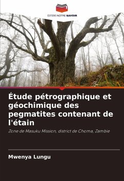 Cover Étude pétrographique et géochimique des pegmatites contenant de l'étain