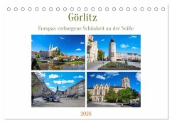 Görlitz - Europas verborgene Schönheit an der Neiße (Tischkalender 2026 DIN A5 quer), CALVENDO Monatskalender