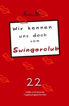 Cover Wir kennen uns doch vom Swingerclub