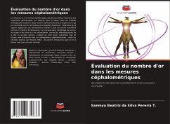 Évaluation du nombre d'or dans les mesures céphalométriques - da Silva Pereira T., Sanmya Beatriz