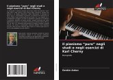 Il pianismo "puro" negli studi e negli esercizi di Karl Cherny