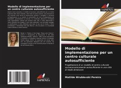 Cover Modello di implementazione per un centro culturale autosufficiente