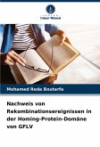 Nachweis von Rekombinationsereignissen in der Homing-Protein-Domäne von GFLV Nachweis von Rekombinationsereignissen in der Homing-Protein-Domäne von GFLV