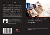 Internationalisation des PME issues des économies émergentes Internationalisation des PME issues des économies émergentes