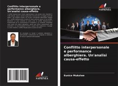Cover Conflitto interpersonale e performance alberghiera. Un'analisi causa-effetto