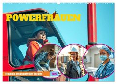 Powerfrauen - Frauen in anspruchsvollen Berufen (Wandkalender 2026 DIN A2 quer), CALVENDO Monatskalender