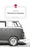 Welcome to Havanna. Life is a Story - story.one Welcome to Havanna. Life is a Story - story.one