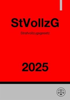 Strafvollzugsgesetz - StVollzG 2025 Cover Strafvollzugsgesetz - StVollzG 2025