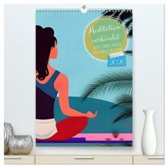 Cover Meditation verbindet (hochwertiger Premium Wandkalender 2026 DIN A2 hoch), Kunstdruck in Hochglanz