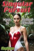 Singular Pursuit (Masks, #26) (eBook, ePUB)