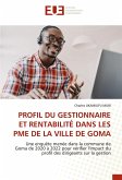PROFIL DU GESTIONNAIRE ET RENTABILITÉ DANS LES PME DE LA VILLE DE GOMA