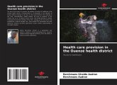 Health care provision in the Ouenzé health district Health care provision in the Ouenzé health district