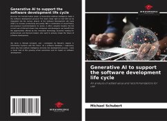 Generative AI to support the software development life cycle - Schubert, Michael