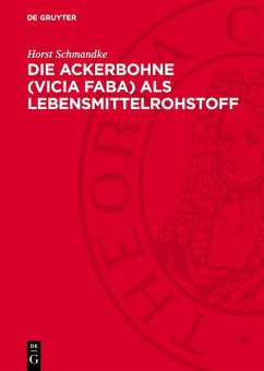 Cover Die Ackerbohne (Vicia faba) als Lebensmittelrohstoff (eBook, PDF)