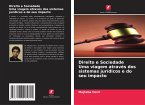 Direito e Sociedade Uma viagem através dos sistemas jurídicos e do seu impacto