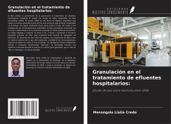 Granulación en el tratamiento de efluentes hospitalarios: - Credo, Mesongolo Lialia