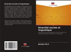 Diversité sociale et linguistique Diversité sociale et linguistique