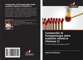 Compendio di fisiopatologia delle malattie infettive (Volume 1)