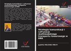 Strategia komunikacji i cyfryzacja multimodalnego transportu towarowego w DRK
