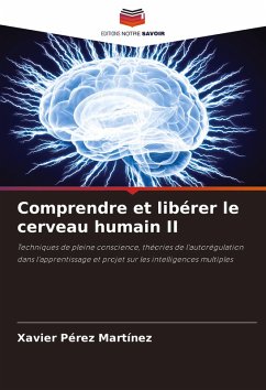 Cover Comprendre et libérer le cerveau humain II