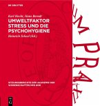 Umweltfaktor Stress und die Psychohygiene (eBook, PDF)