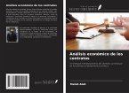 Análisis económico de los contratos Análisis económico de los contratos