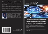 Ciberseguridad y seguridad IoT: Protección de las instituciones de la UE frente a las amenazas